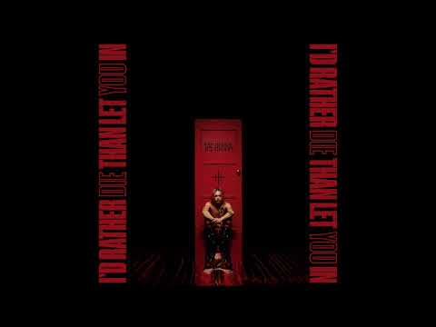 The Hunna — The Hunna - I'd Rather Die Than Let You In (Official Audio)