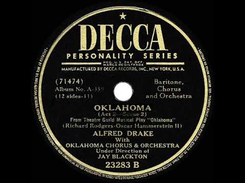 Oscar Hammerstein II — 1943 HITS ARCHIVE: Oklahoma - Alfred Drake & chorus (“Oklahoma!” cast album)