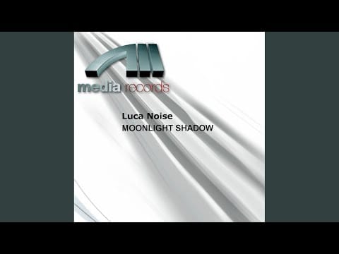 Luca Noise — Moonlight Shadow