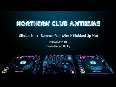 Slinkee Minx — Slinkee Minx - Summer Rain (Alex K Klubbed Up Mix)