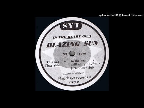 SYT — SYT - In The Heart Of A Blazing Sun (In The Heart Mix) 1995