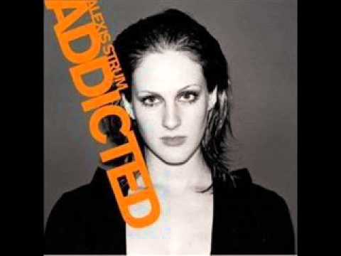 Alexis Strum — Alexis Strum - Addicted (Xenomania Club Mix) [2003]