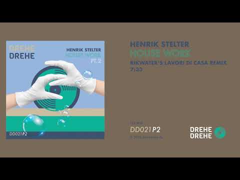 Henrik Stelter — Henrik Stelter | House Work (Rikwater's Lavori Di Casa Remix) | Still Image
