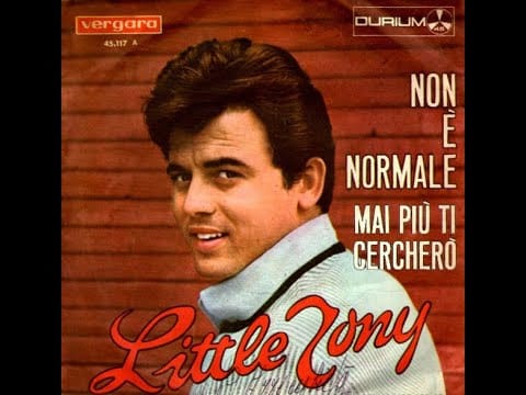 Little Tony — Non E' Normale - Little Tony