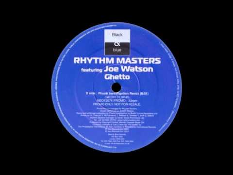 Rhythm Masters — Rhythm Masters - Ghetto (Phunk Investigation Remix) HQwav