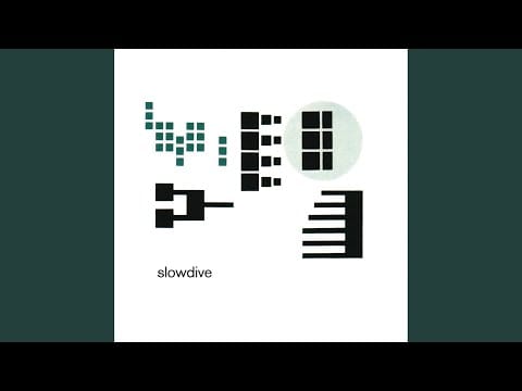 Slowdive — Crazy for You
