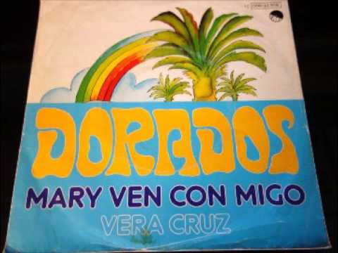 Dorados — DORADOS   mary ven con migo