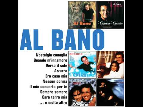 Al Bano & Romina Power — Nostalgia canaglia