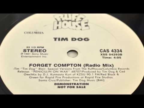 Tim Dog — Tim Dog - Forget Compton (Radio Mix) 1991