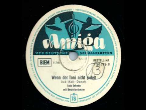 Lutz Jahoda — Amiga 1 50 776  Wenn der Toni nicht jodelt - Lutz Jahoda