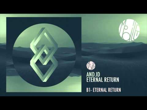 And.Id — And.Id - Eternal Return - mobilee114
