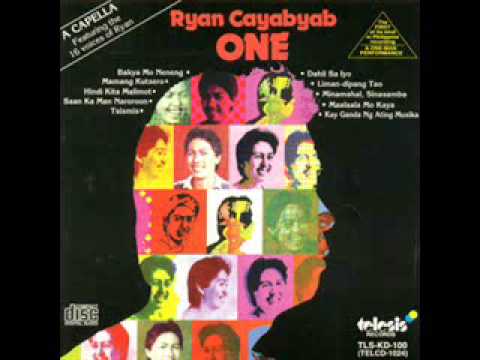 Ryan Cayabyab — ONE [complete album]  - Ryan Cayabyab