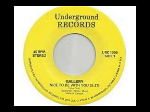 Gallery (2) — Gallery - It's So Nice To Be With You (1972)