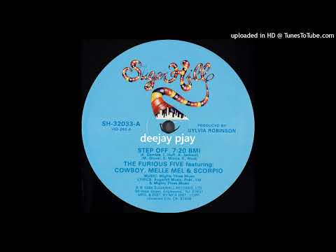 Melle Mel — The Furious Five Featuring Cowboy, Melle Mel & Scorpio – Step Off