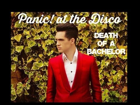 Panic! at the Disco — Death Of A Bachelor