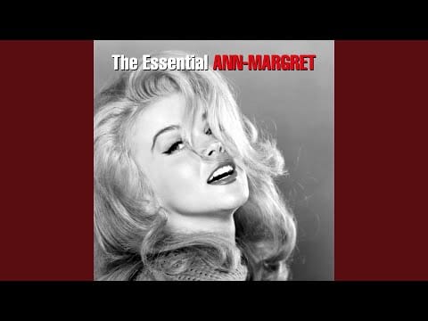 Ann Margret — It Do Me So Good
