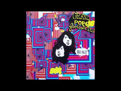 Grand Popo Football Club — Grand Popo Football Club - Men Are Not Nice Guys (King Brain Remix)