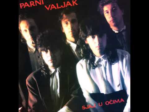 Parni Valjak — Parni Valjak  -  Sjaj U Očima  (Official Audio 1988)