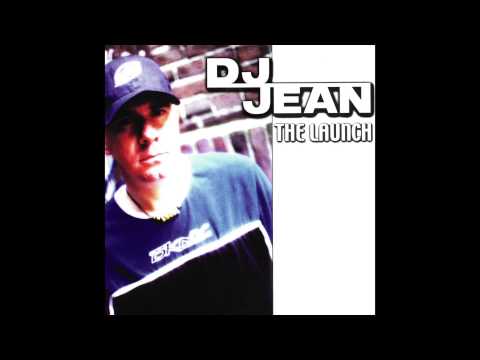 DJ Jean — DJ Jean - The Launch (Instant Double Remix)