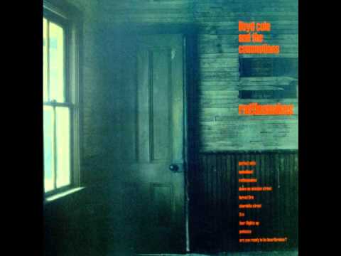 Lloyd Cole & The Commotions — Lloyd Cole and the Commotions   Four Flights Up