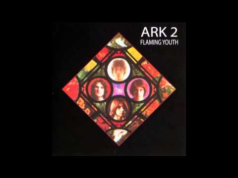 Flaming Youth — FLAMING YOUTH - ARK 2 (1969)       Pulsar