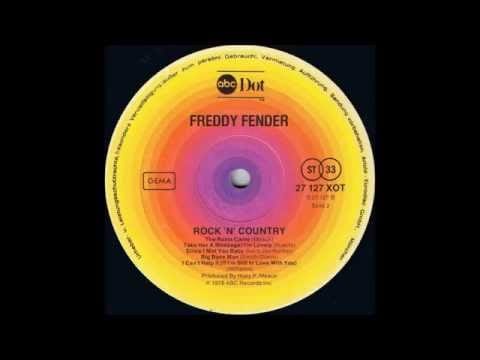 Freddy Fender (2) — 1976 - Freddy Fender - I Can't Help It If I'm Still In Love With You (Album Version)