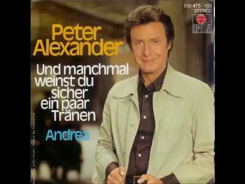 Peter Alexander — Und manchmal weinst du sicher ein paar Tränen