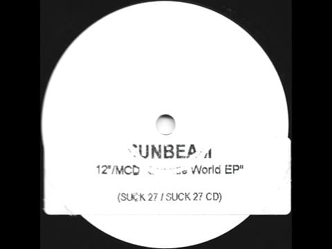 Sunbeam — Sunbeam - Outside World [Suck Me Plazma White Label]