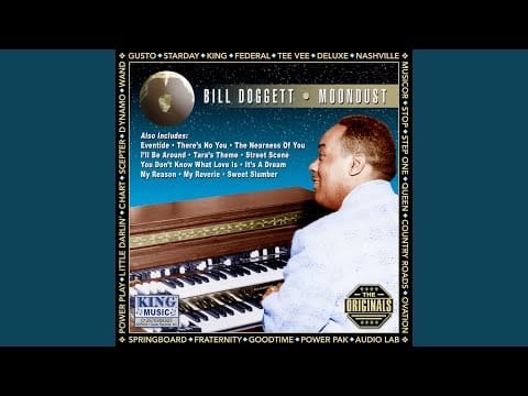 Bill Doggett — I'll Be Around (Original King Recordings)