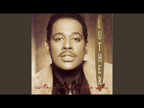 Luther Vandross — Little Miracles (Happen Every Day)