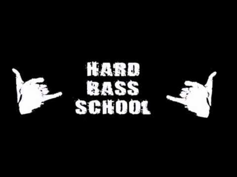 Hard Bass School — Hard Bass School - narkotik kal