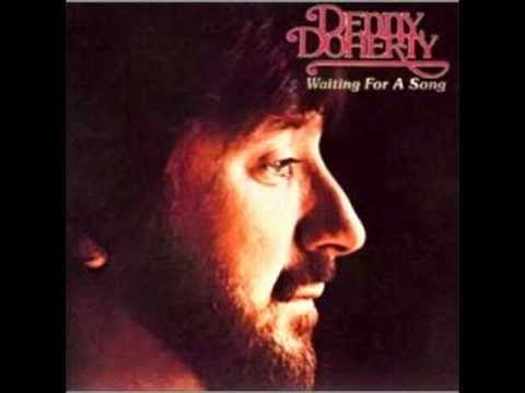 Denny Doherty — Denny Doherty - You'll never know (Waiting for a song)
