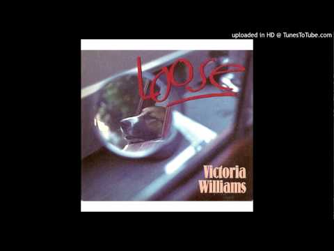 Victoria Williams — Victoria Williams - You R Loved