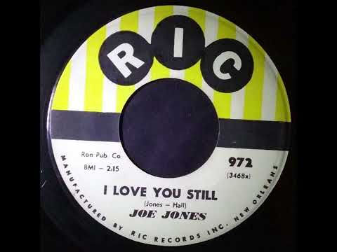 Joe Jones & His Orchestra — Joe Jones – I Love You Still