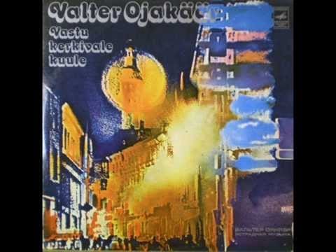 Valter Ojakäär — Valter Ojakäär ‎-- Vastu Kerkivale Kuule - Мелодия -- C60-07941-2