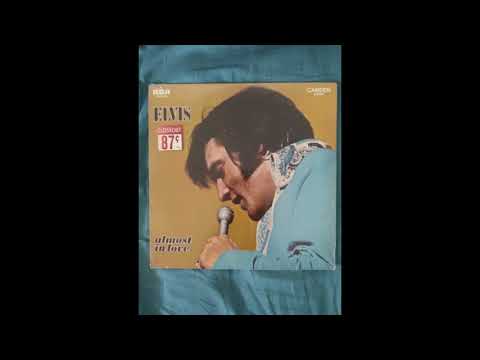 Elvis Presley — Elvis (Vinyl) Almost In Love (full album)