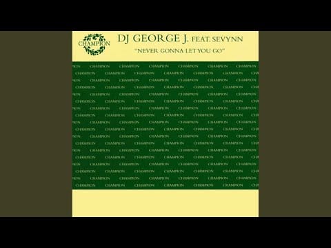Sevynn — Never Gonna Let You Go (Cuba Libra Mix)