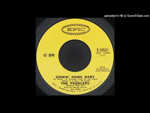 The Peddlers — The Peddlers - Comin' Home Baby - 1969 R&B