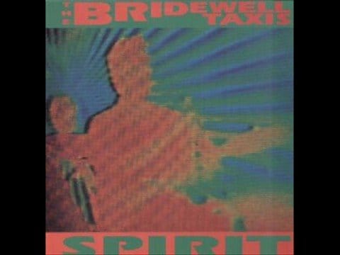 Bridewell Taxis — The Bridewell Taxis - Spirit
