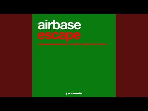 Airbase — Escape (Original Mix)