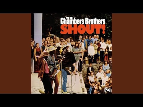 The Chambers Brothers — I Got It / Shout