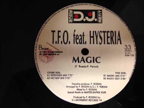 T.F.O. — T.F.O. feat. Hysteria - Magic
