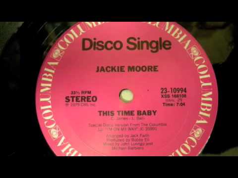 Jackie Moore — Jackie Moore -This time baby (1979-disco)