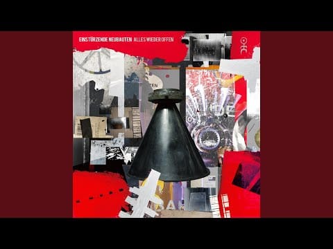 Einstürzende Neubauten — Unvollständigkeit