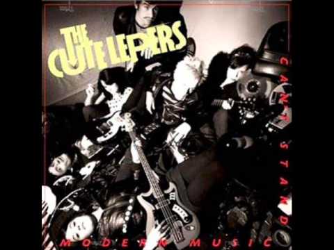 The Cute Lepers — The Cute Lepers - Can't Stand Moder Music FULL ALBUM