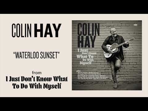 Colin Hay — Colin Hay - "Waterloo Sunset" (Art Track)