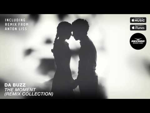 Da Buzz — Da Buzz - The Moment (Remix Collection) | Record Dance Label