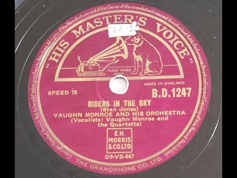 Vaughn Monroe And His Orchestra — Vaughn Monroe 'Riders In The Sky'  1949 78 rpm