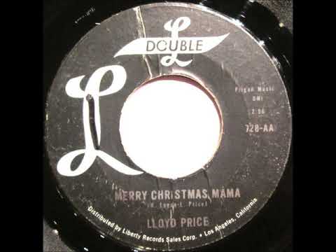 Lloyd Price — Merry Christmas Momma-Lloyd Price-'63-Double L 728
