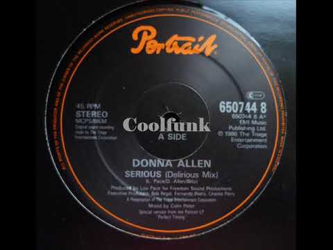 Donna Allen — Donna Allen - Serious (12" Delirious Mix 1986)